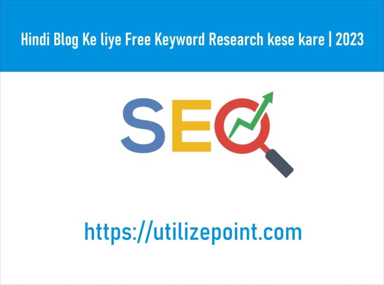 Hindi Blog Ke liye Free Keyword Research kese kare