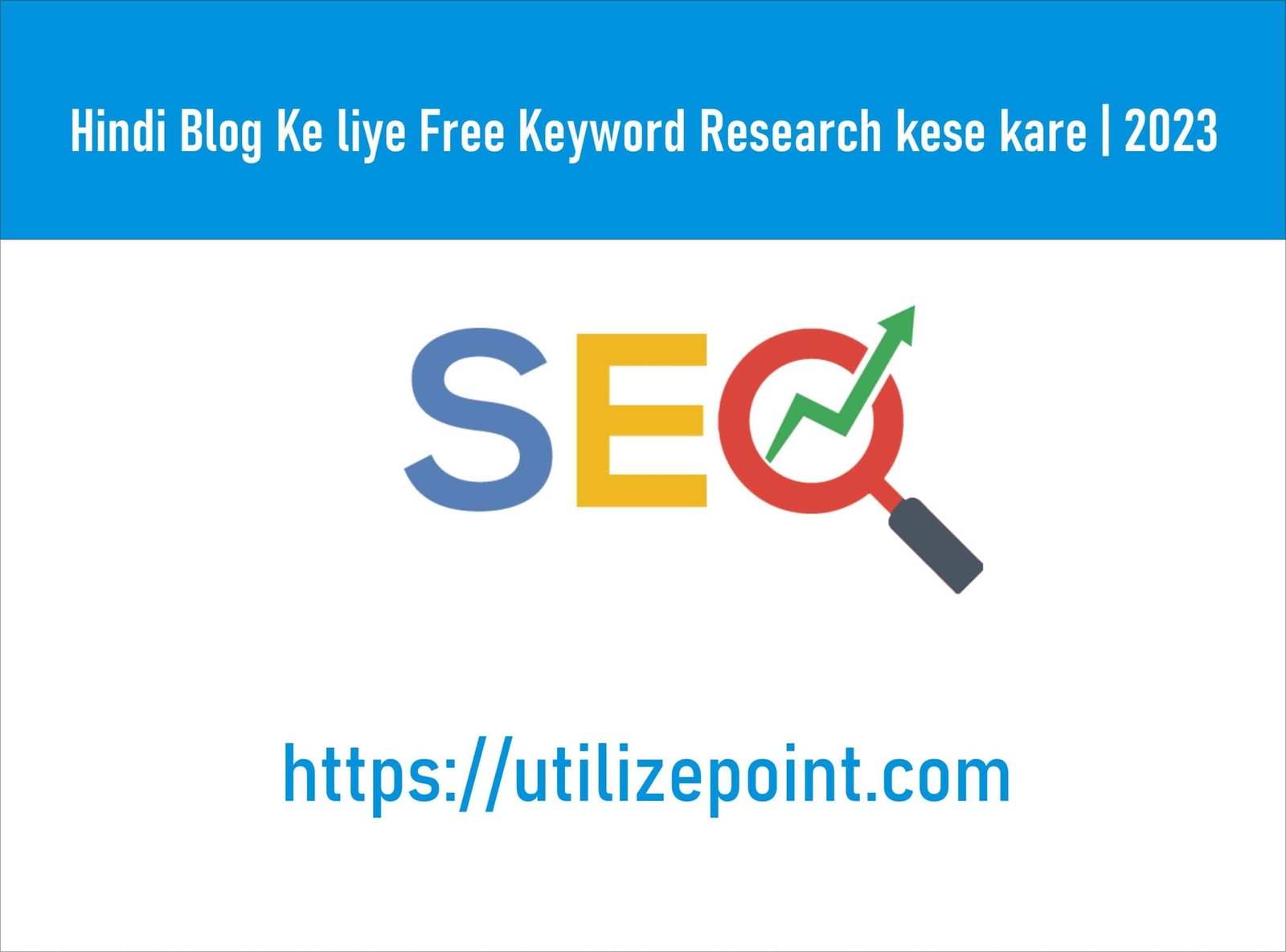 Hindi Blog Ke liye Free Keyword Research kese kare