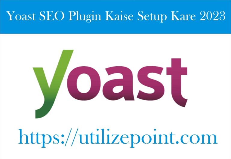 Yoast SEO Plugin Kaise Setup Kare 2023