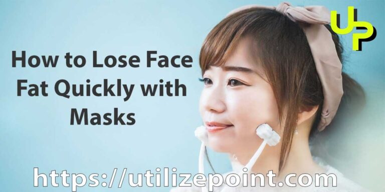 How to Lose Face Fat Quickly with Masks